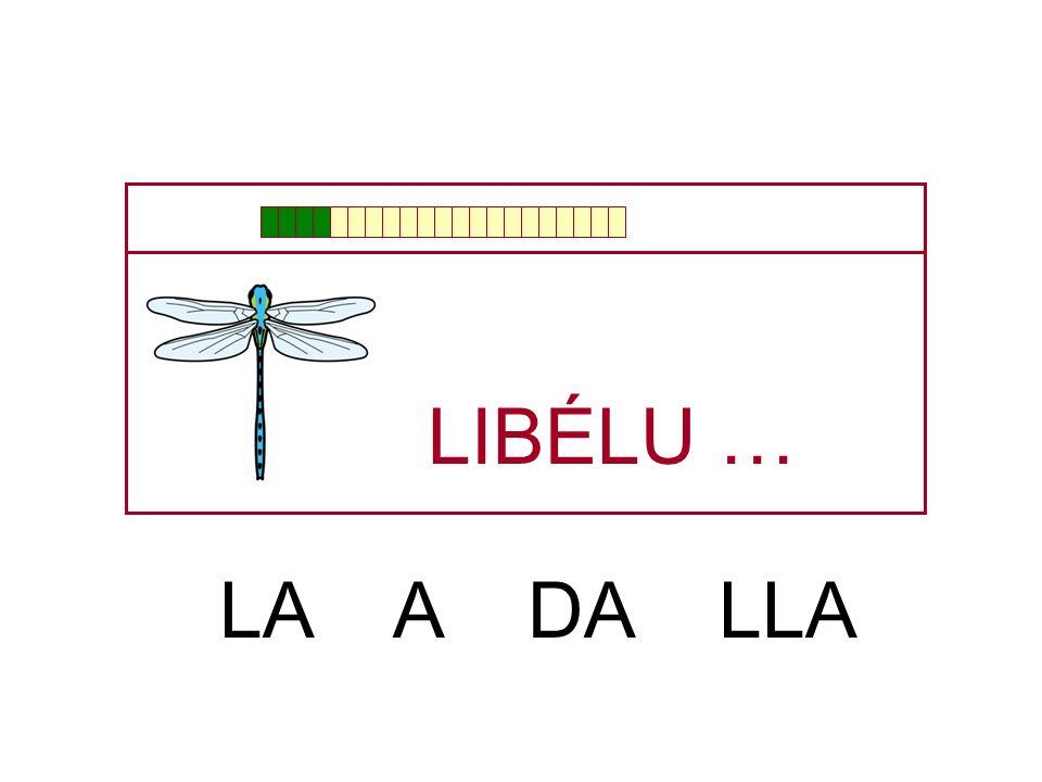LIBÉLU … LA A DA LLA