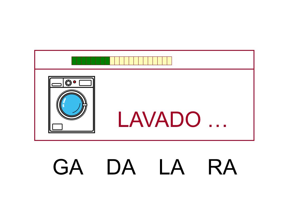 LAVADO … GA DA LA RA