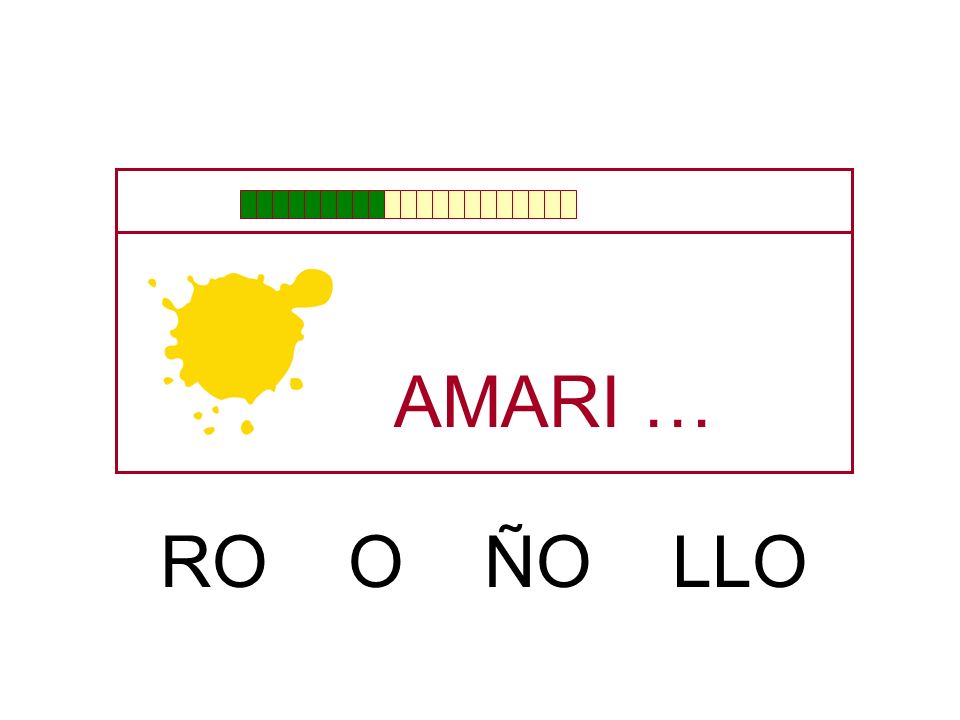 AMARI … RO O ÑO LLO