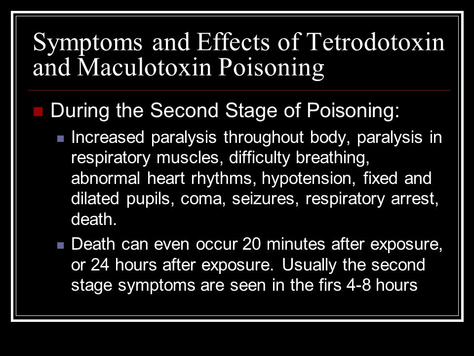 Symptoms and Effects of Tetrodotoxin and Maculotoxin Poisoning