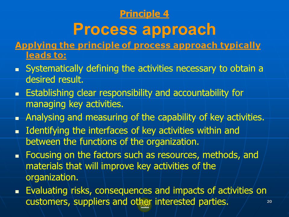 Principle 4 Process approach