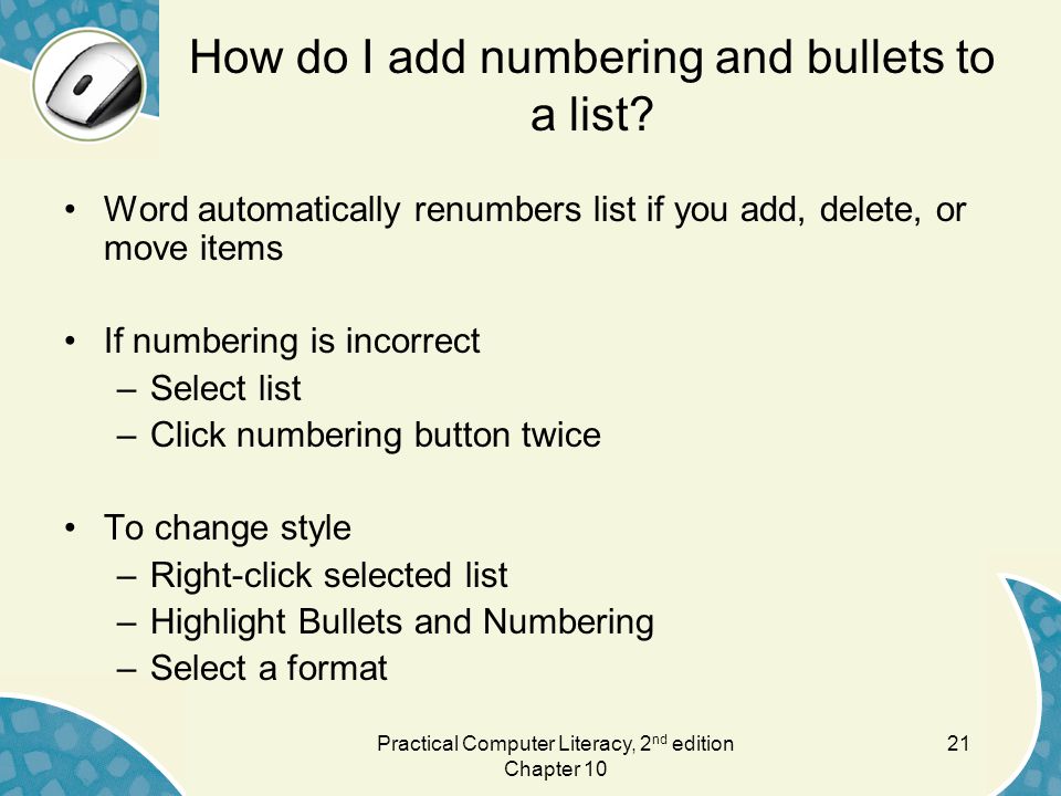 How do I add numbering and bullets to a list