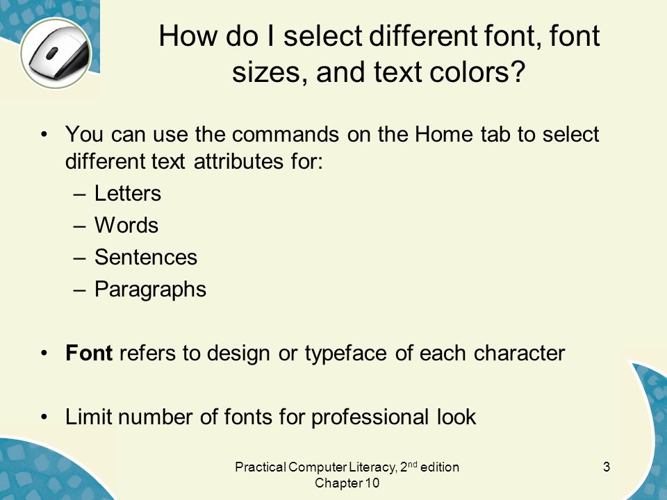 How do I select different font, font sizes, and text colors