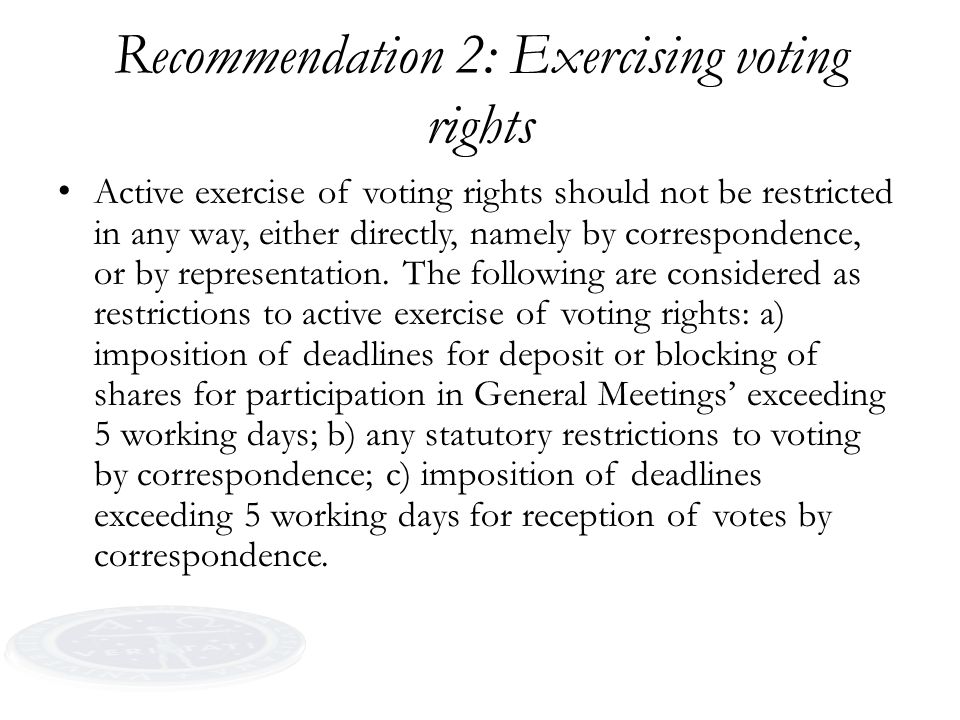 Recommendation 2: Exercising voting rights