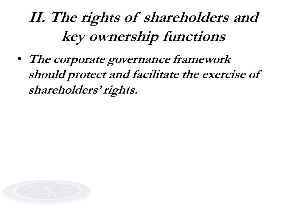 II. The rights of shareholders and key ownership functions