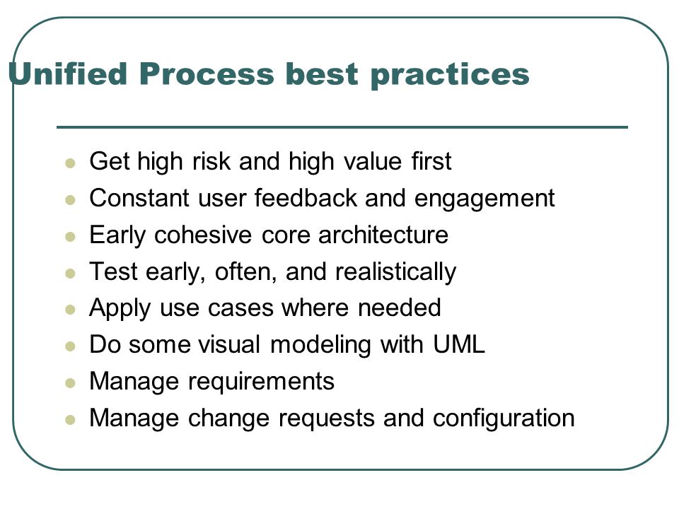 Unified Process best practices