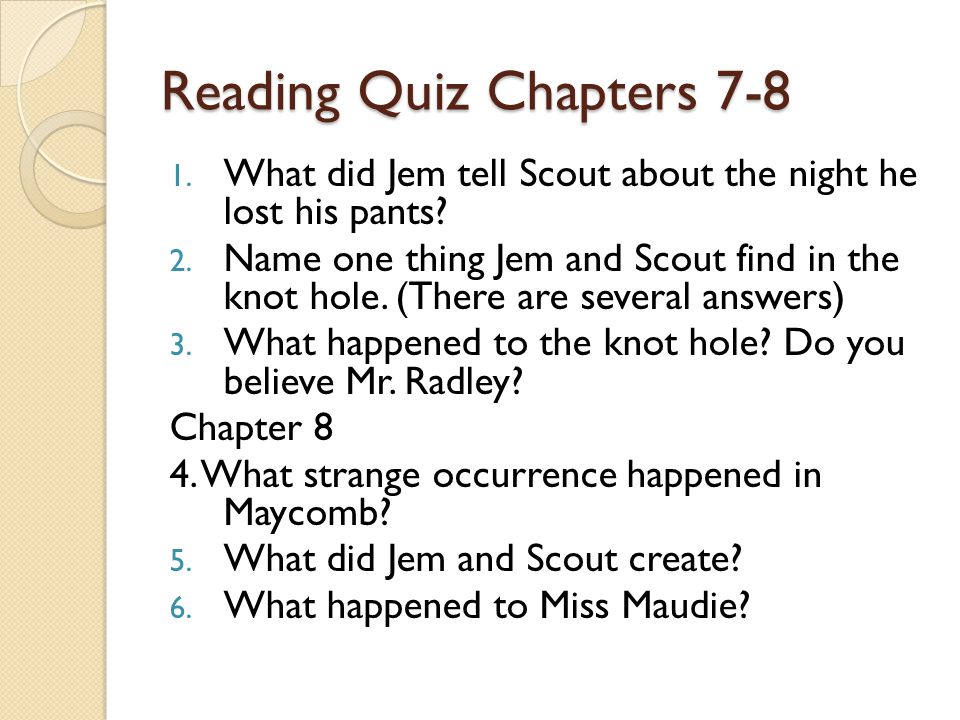 to kill a mockingbird chapter 8 questions