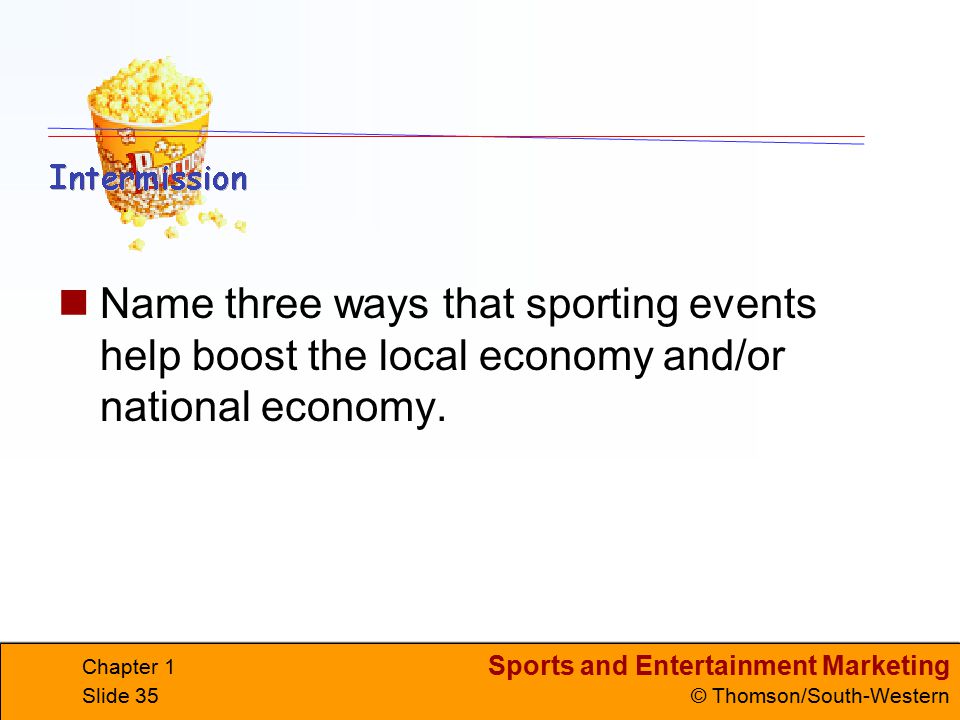 Name three ways that sporting events help boost the local economy and/or national economy.