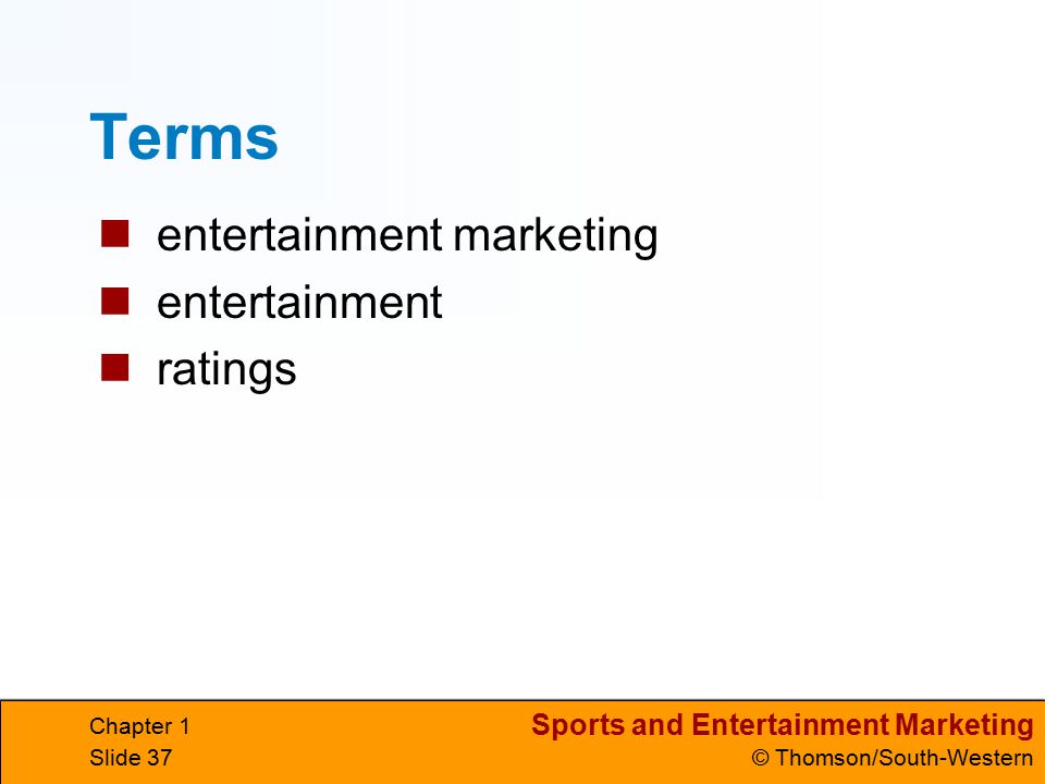 Terms entertainment marketing entertainment ratings Chapter 1