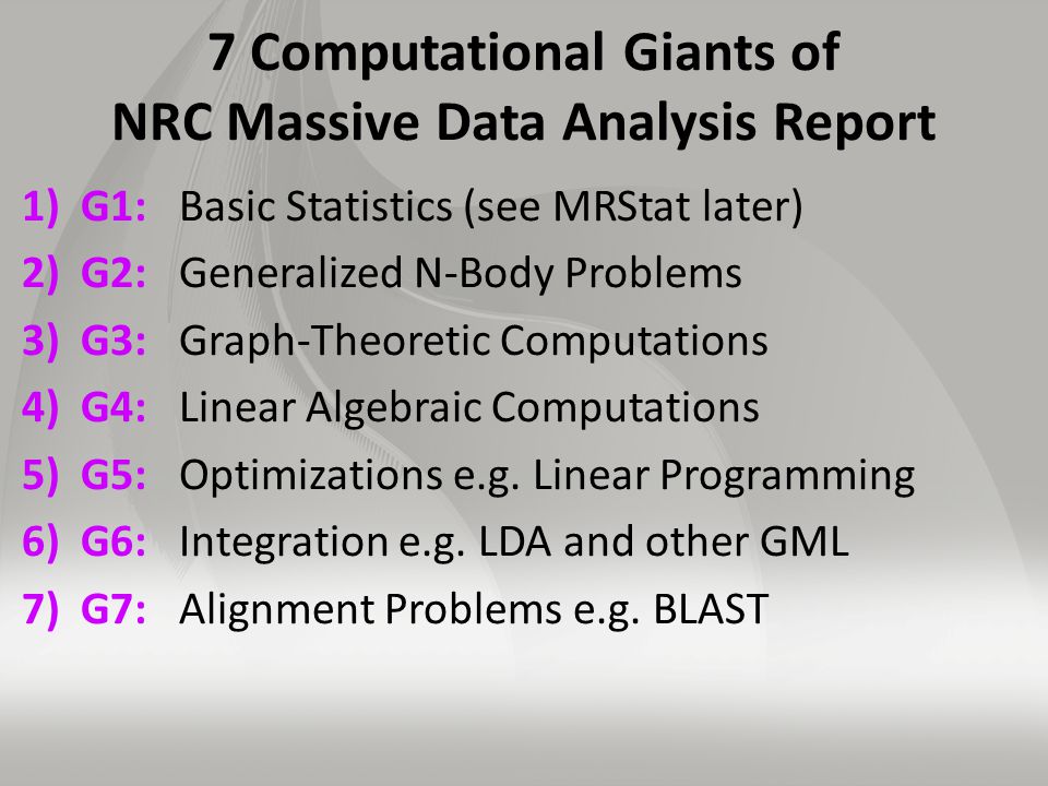 7 Computational Giants of NRC Massive Data Analysis Report