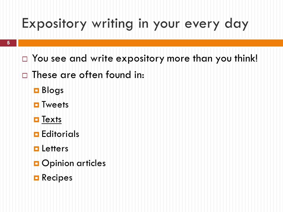 Expository writing in your every day