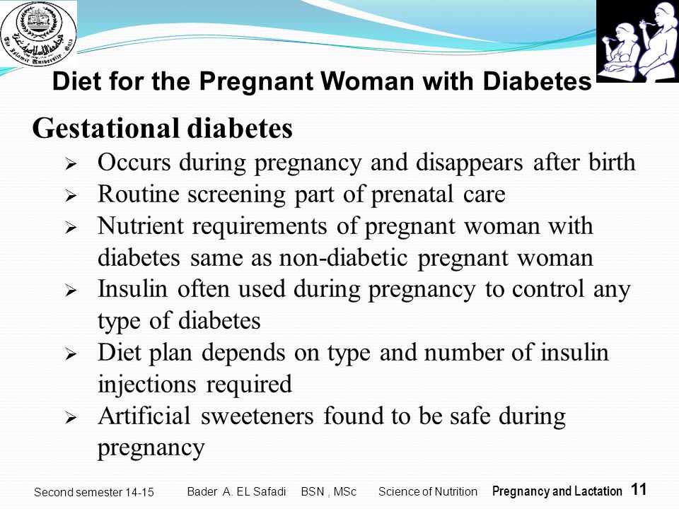 Diet for the Pregnant Woman with Diabetes