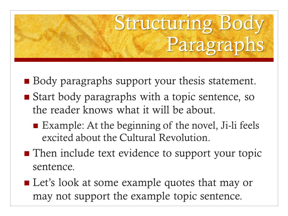 Structuring Body Paragraphs