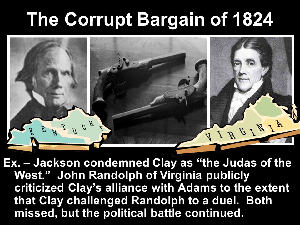 The Corrupt Bargain of 1824