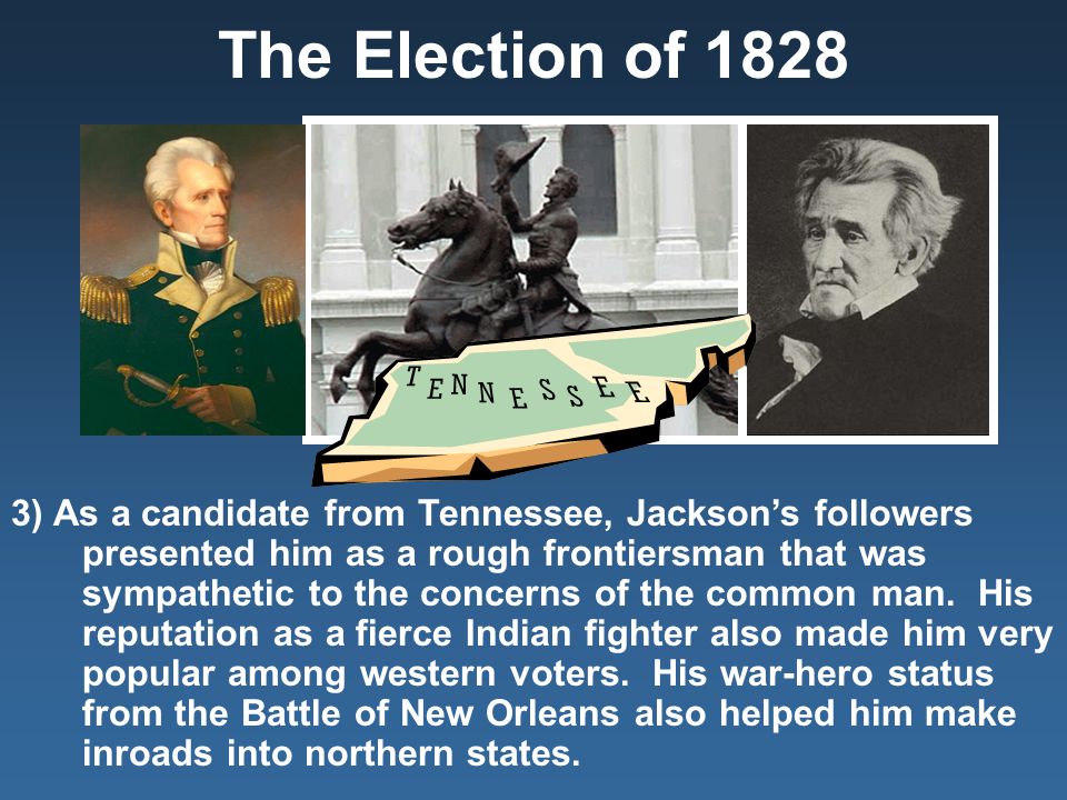 The Election of 1828