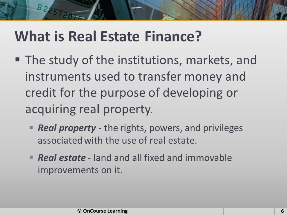 What is Real Estate Finance