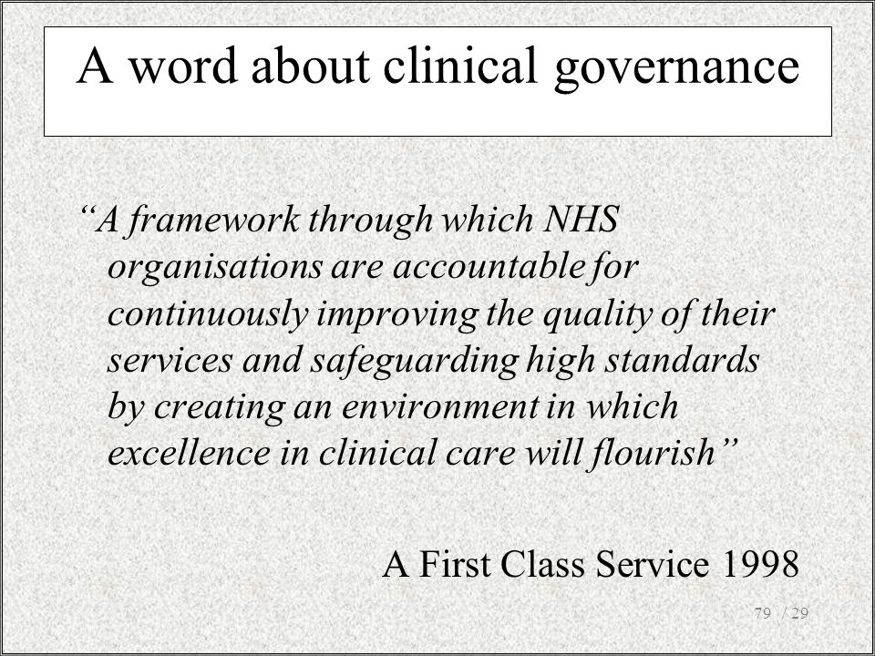A word about clinical governance