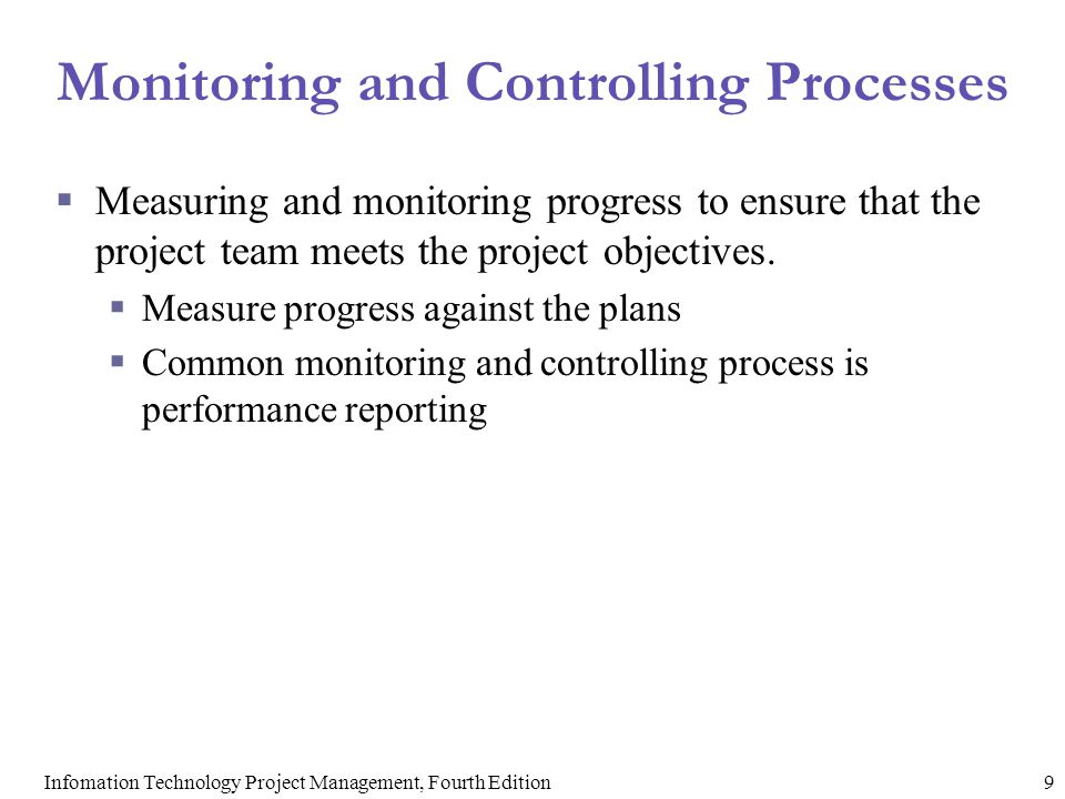 Monitoring and Controlling Processes