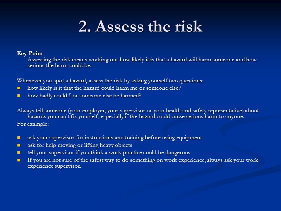 2. Assess the risk