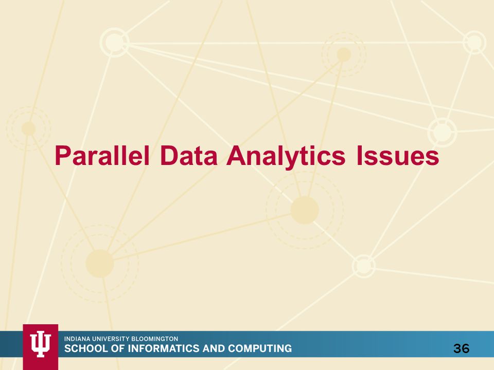 Parallel Data Analytics Issues