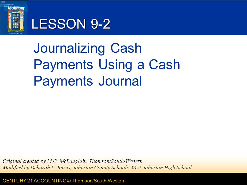 Journalizing Cash Payments Using a Cash Payments Journal