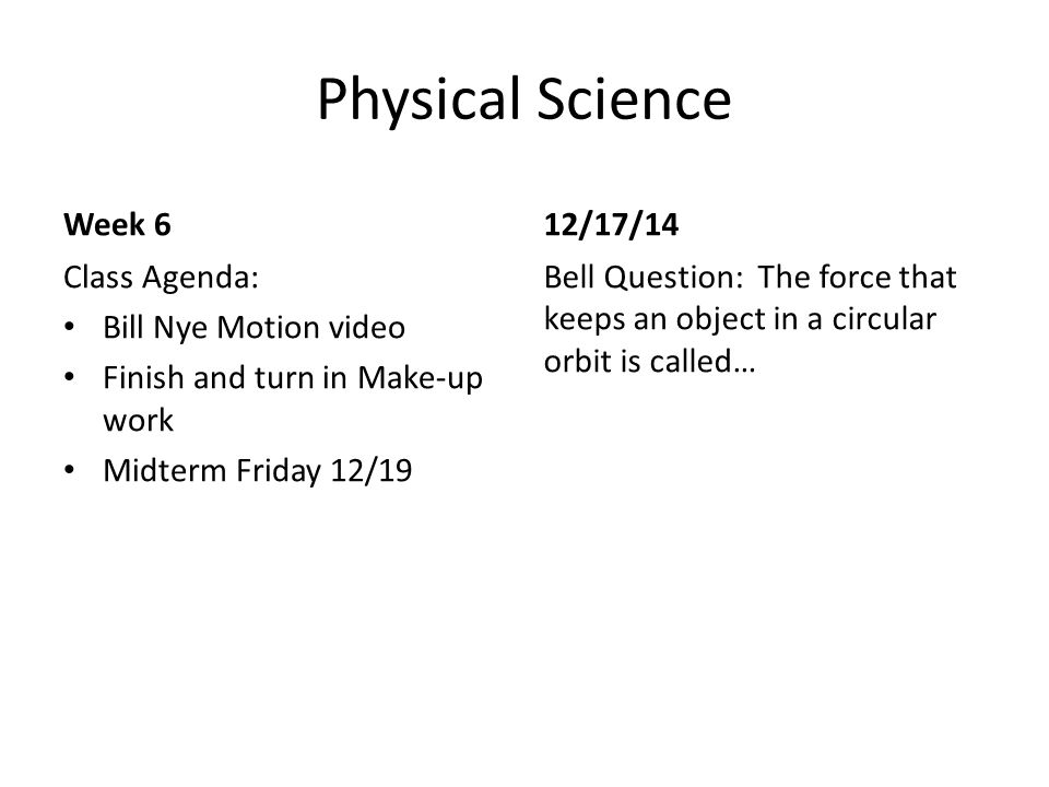 Physical Science Class Agenda Bell Question Ppt Video Online Download