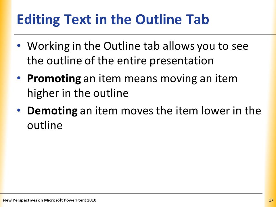 Editing Text in the Outline Tab