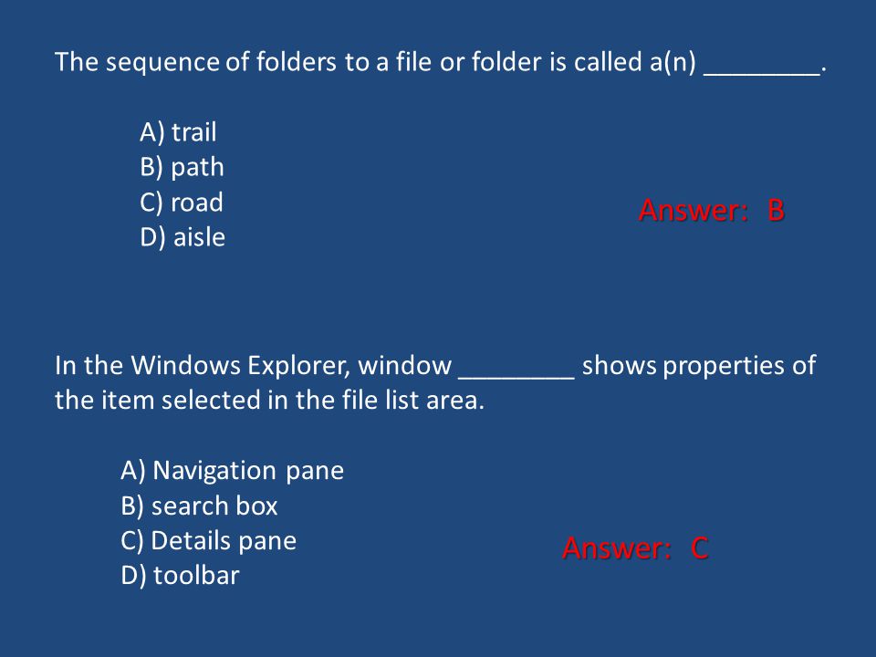 The sequence of folders to a file or folder is called a(n) ________.