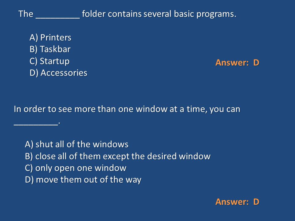 The _________ folder contains several basic programs.