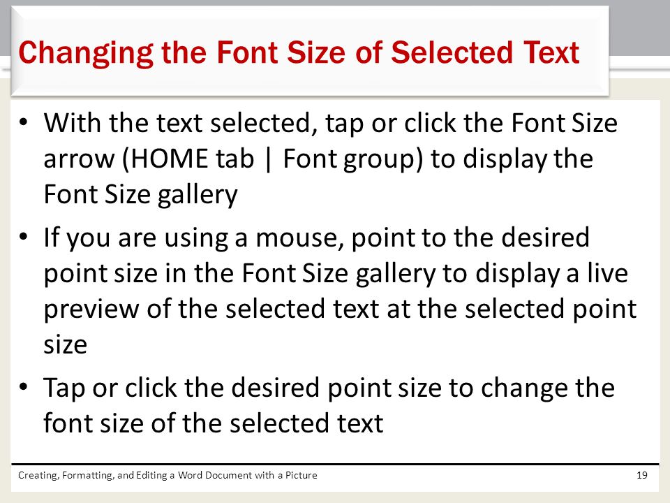 Changing the Font Size of Selected Text
