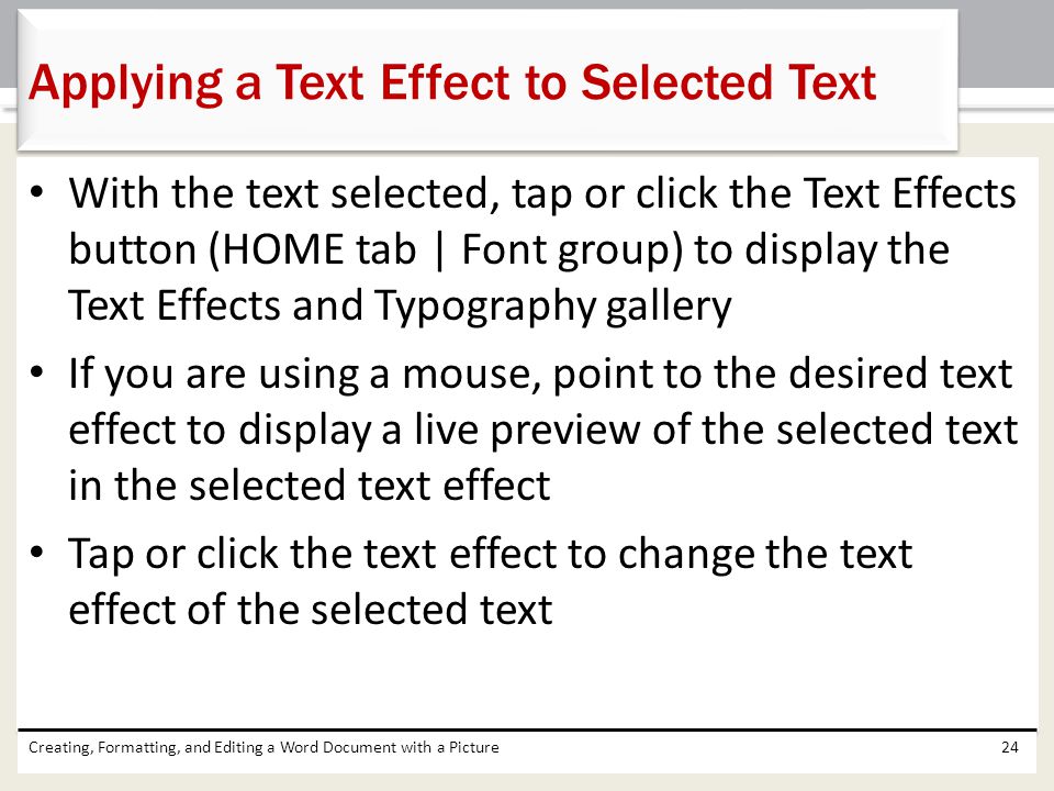 Applying a Text Effect to Selected Text