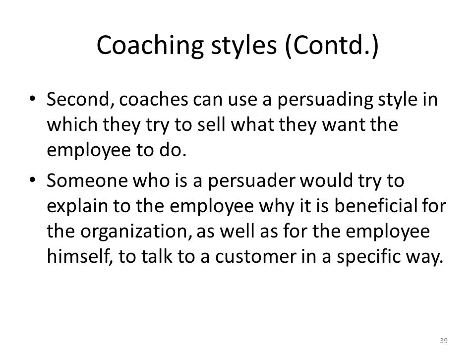 Coaching styles (Contd.)