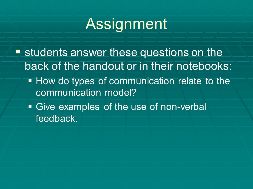 Assignment students answer these questions on the back of the handout or in their notebooks: