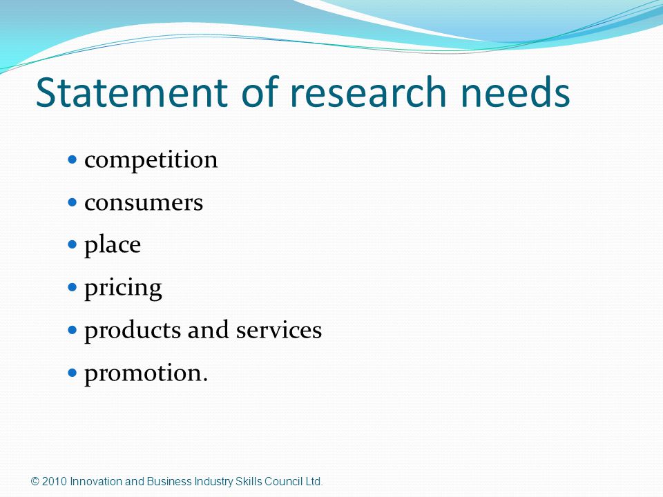 Statement of research needs
