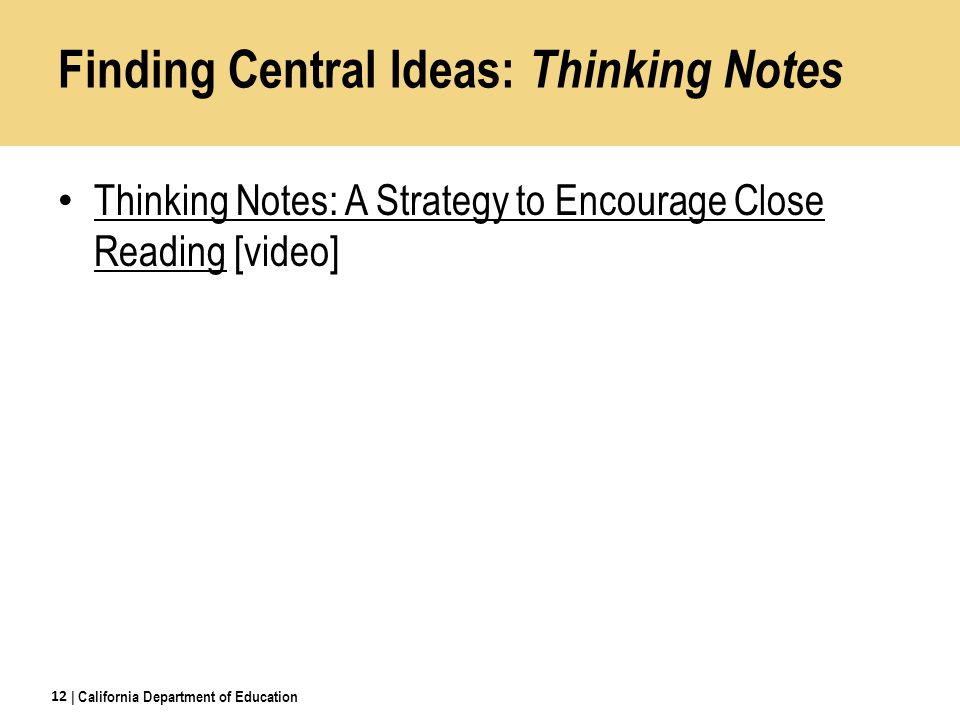 Finding Central Ideas: Thinking Notes