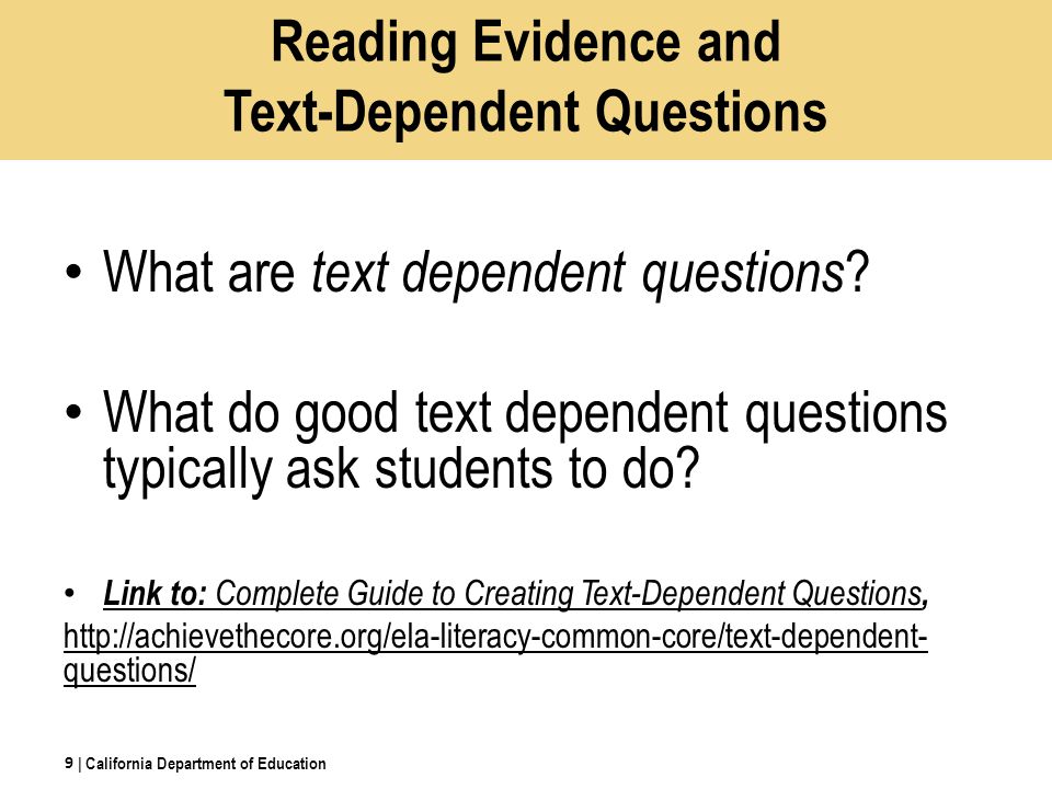 Reading Evidence and Text-Dependent Questions