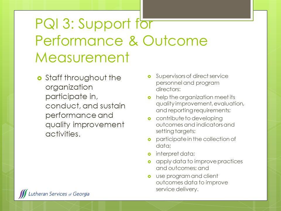 PQI 3: Support for Performance & Outcome Measurement