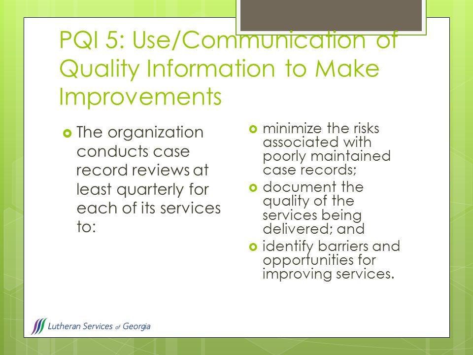 PQI 5: Use/Communication of Quality Information to Make Improvements
