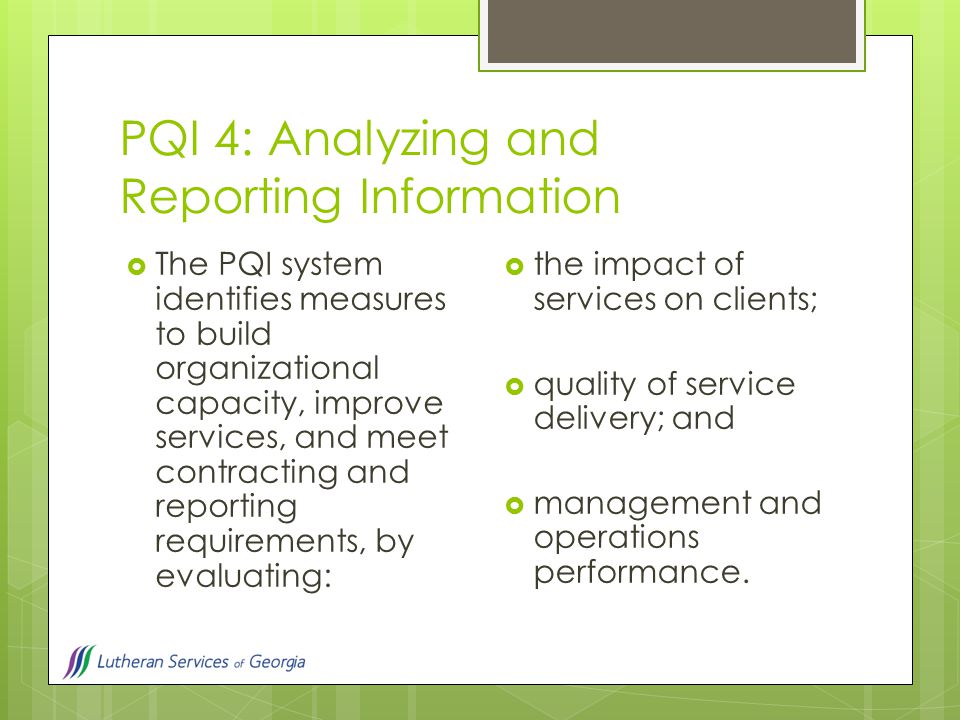 PQI 4: Analyzing and Reporting Information