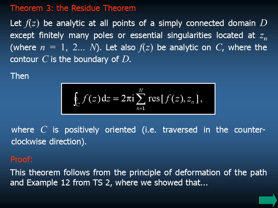 Theorem 3: the Residue Theorem