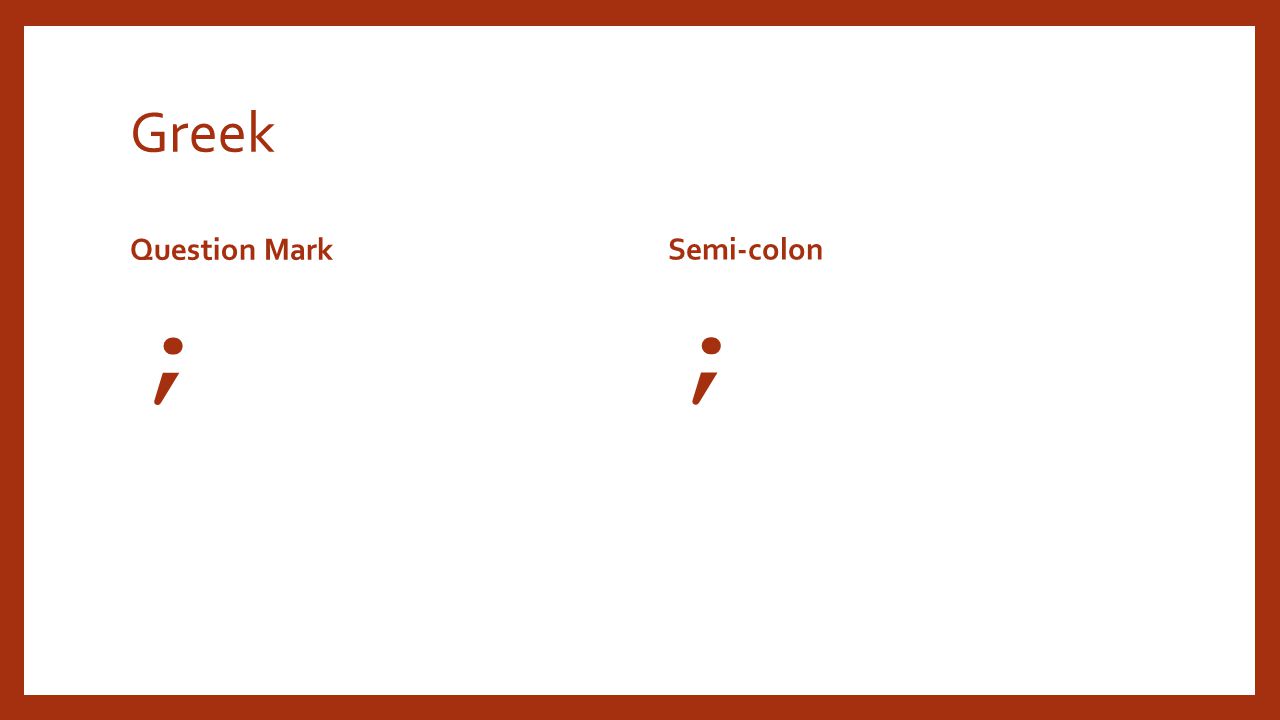 how to type a greek question mark