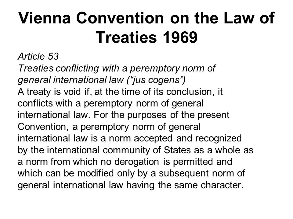Vienna Convention on the Law of Treaties 1969