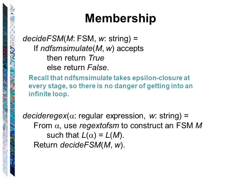 Membership decideFSM(M: FSM, w: string) =