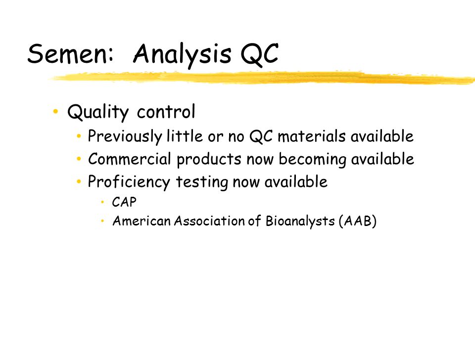 Semen: Analysis QC Quality control
