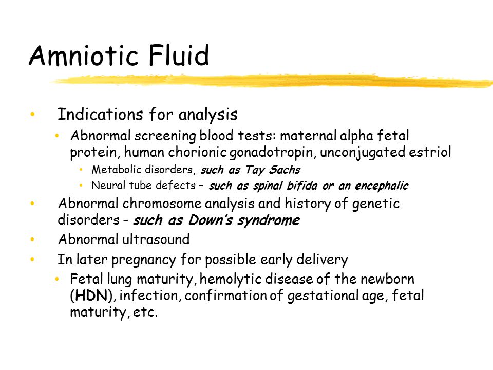 Amniotic Fluid Indications for analysis