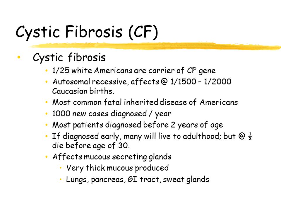 Cystic Fibrosis (CF) Cystic fibrosis