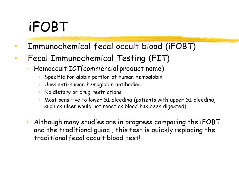 iFOBT Immunochemical fecal occult blood (iFOBT)