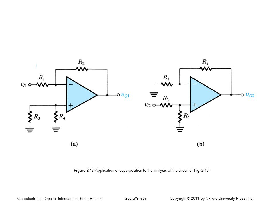 Figure 2.17 Application of superposition to the analysis of the circuit of Fig