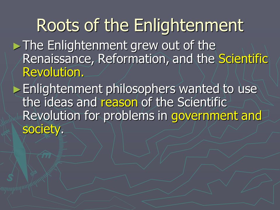 Roots of the Enlightenment