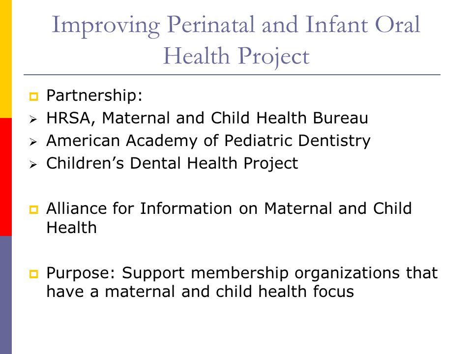 Improving Perinatal and Infant Oral Health Project
